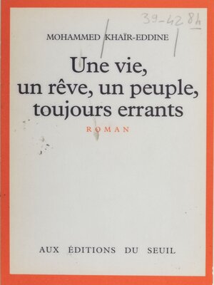cover image of Une Vie, un rêve, un peuple toujours errants